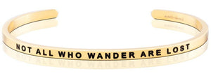 Not All Who Wander Are Lost Bracelet
