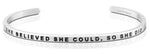 She Believed She Could, So She Did Bracelet